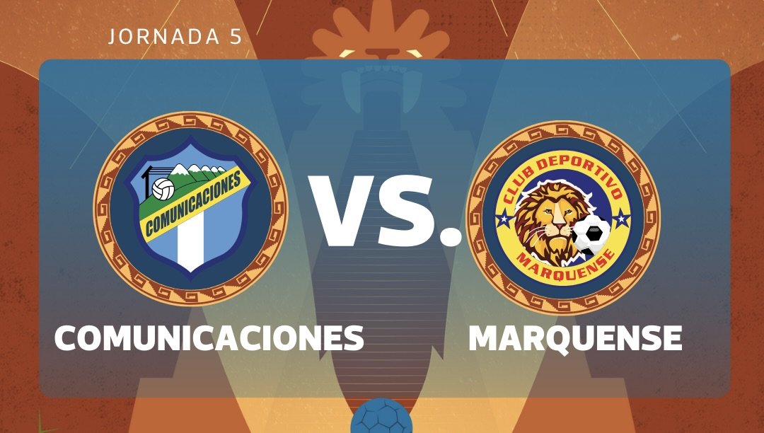 Comunicaciones y Marquense se enfrentan en duelo clave por la jornada 5 del Clausura 2026