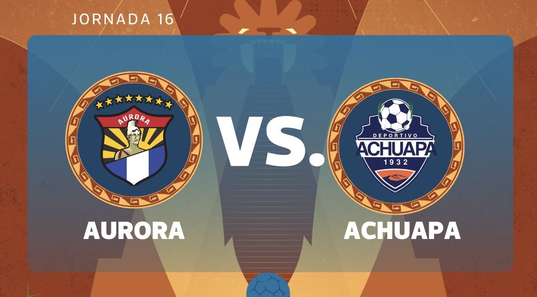 Aurora FC recibe a Achuapa en duelo clave por la jornada 16 del Torneo Clausura 2026 Aurora FC recibe a Achuapa en duelo clave por la jornada 16 del Torneo Clausura 2026