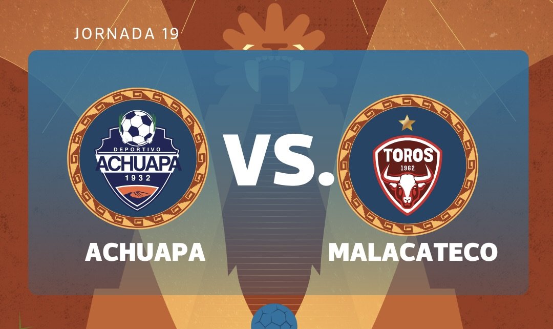 Achuapa y Malacateco se enfrentan en duelo decisivo por la permanencia en el Torneo Clausura 2026