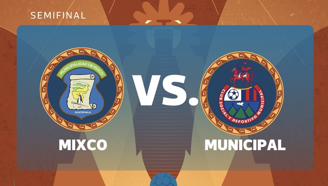 Semifinales Clausura 2026: Mixco y Municipal se enfrentan en partido de ida decisivo