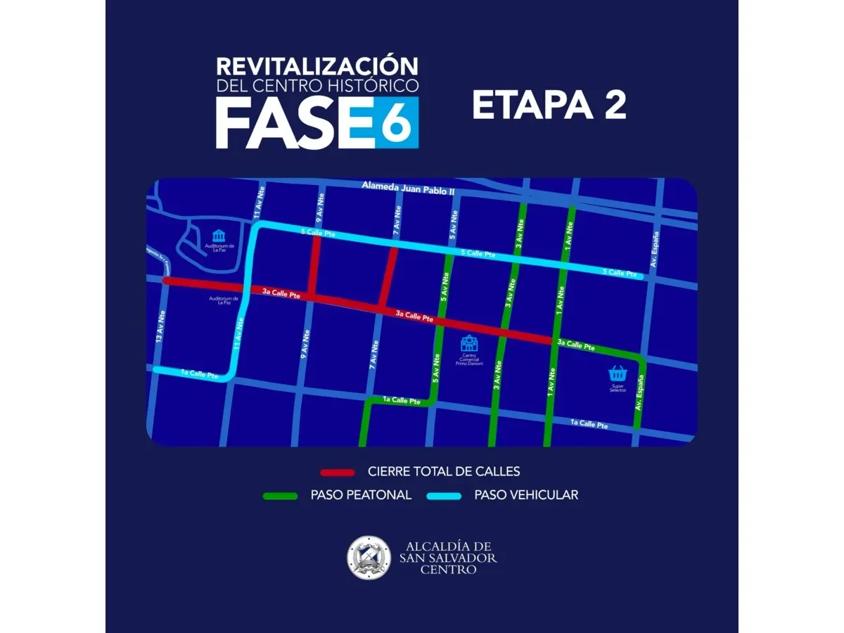 Calles cerradas en Centro Histórico de San Salvador por trabajos de revitalización urbana Calles cerradas en Centro Histórico de San Salvador por trabajos de revitalización urbana